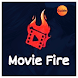 Movie Fire - App Download Guide 2021 - Androidアプリ