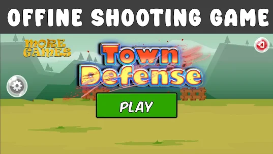 Town Defense: Shooting Game