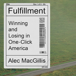 Icon image Fulfillment: Winning and Losing in One-Click America