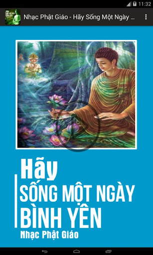 Nhạc Phật Giáo - Hãy Sống Một Ngày Bình Yên