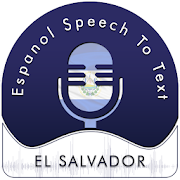 Espanol (El Salvador) Speech To Text - Notes