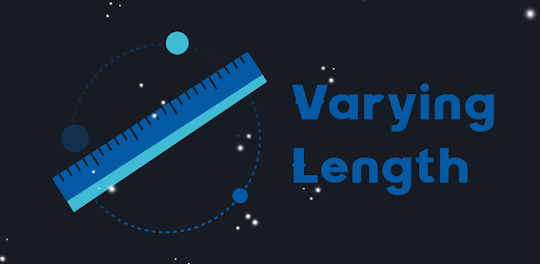 Varying Length:Quick help