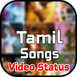 Cover Image of Herunterladen Tamil Video Songs Status  APK