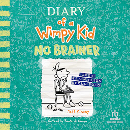 Symbolbild für Diary of a Wimpy Kid: No Brainer