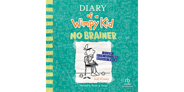 Diary of a Wimpy Kid: No Brainer by Jeff Kinney - Audiobooks on Google Play