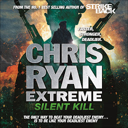 Icon image Chris Ryan Extreme: Silent Kill: Extreme Series 4