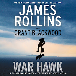 Icoonafbeelding voor War Hawk: A Tucker Wayne Novel