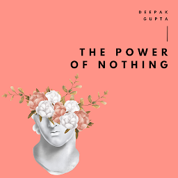 Obraz ikony: The Power of Nothing: They say and We do