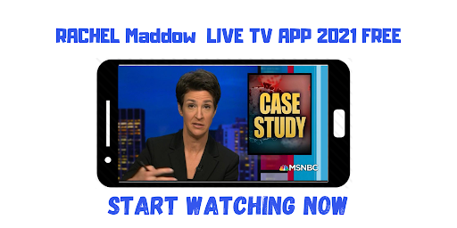 App For The Rachel Maddow Show