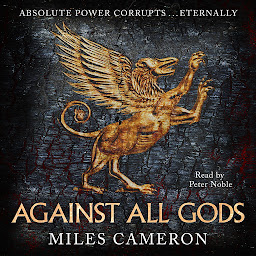 Icon image Against All Gods: The Age of Bronze: Book 1