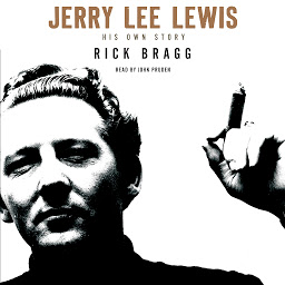 Icon image Jerry Lee Lewis: His Own Story