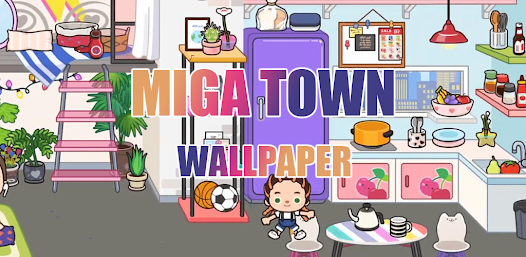 Miga Town Apartment Wallpaper 2
