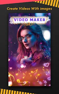 Video Maker : Photo SlideShow