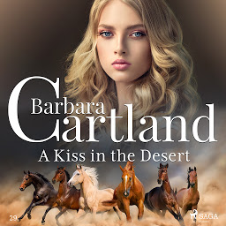 Icon image A Kiss in the Desert (Barbara Cartland’s Pink Collection 29): Volume 29