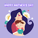 Happy Mothers Day Wishes 2024 - Androidアプリ