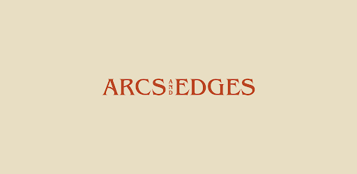 ARCS AND EDGES