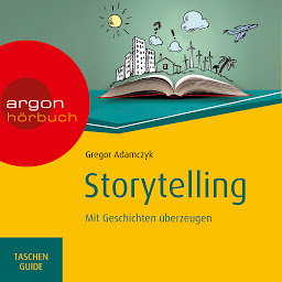 Icon image Storytelling - Mit Geschichten überzeugen - Haufe TaschenGuide (Ungekürzte Lesung)