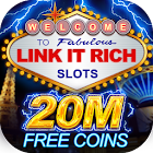 Link It Rich! Hot Vegas Casino Slots FREE 1.2.5