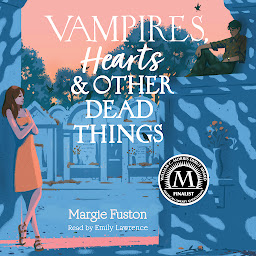 Icon image Vampires, Hearts & Other Dead Things