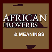African Proverbs and Inspirations