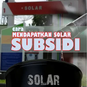 Cara Daftar Solar Subsidi