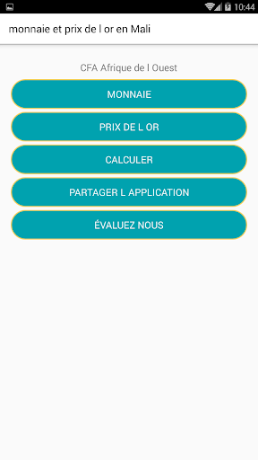 Android application monnaie et prix de l'or au Mal screenshort