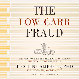 Icon image The Low-Carb Fraud