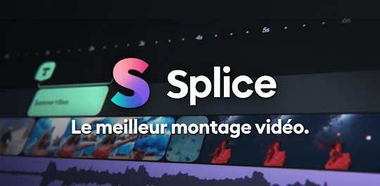 Splice - Montage Video