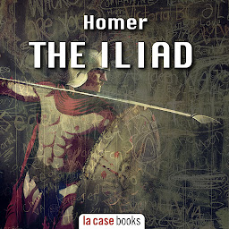 Symbolbild für The Iliad (Unabridged)