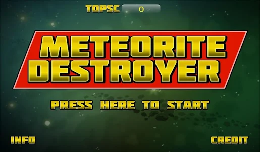 Meteorite Destroyer
