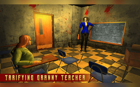 Terrifying Teacher Granny Game