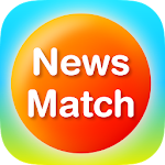NewsMatch 〜興味のあるニュースだけ読めるニュースアプリ〜 Apk
