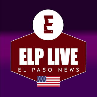 ELP Live - El Paso Local News