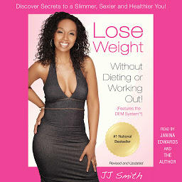 「Lose Weight Without Dieting or Working Out: Discover Secrets to a Slimmer, Sexier, and Healthier You」のアイコン画像
