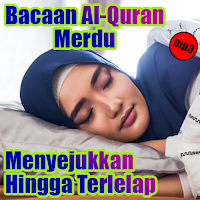 Bacaan Al-Quran - Pengantar Tidur mp3