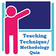 Teaching Techniques & Methodology Quiz