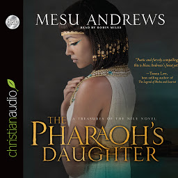 Icon image Pharaoh's Daughter: A Treasures of the Nile Novel