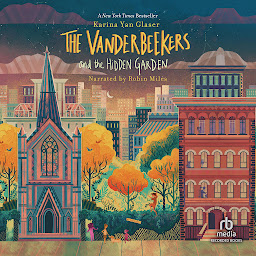 Icon image The Vanderbeekers and the Hidden Garden