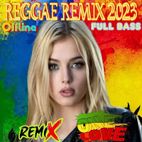 REGGAE REMIX 2023 Full Offline