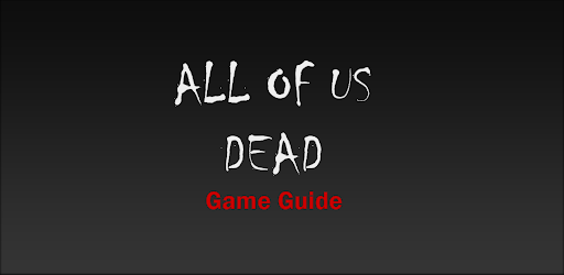 all of us dead game tips