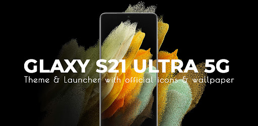 Android application Galaxy S21 Ultra 5G Launcher screenshort