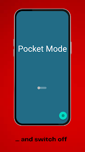 Pocket Mode