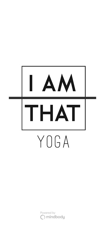 I Am That - Yoga - 7.2.0 - (Android)