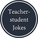 Teacher Student Jokes Apk