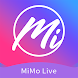 Mimo Live-Live Streaming