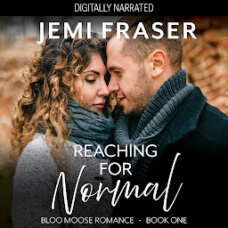 Icon image Reaching For Normal: A Small Town Romantic Suspense Novel