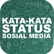 Kata-Kata Status Media Sosial
