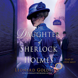 Icon image The Daughter of Sherlock Holmes: A Mystery
