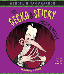 Icon image The Gecko and Sticky: Sinister Substitute