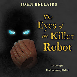 Icon image The Eyes of the Killer Robot